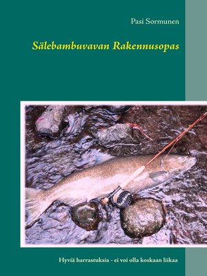 cover image of Sälebambuvavan Rakennusopas
